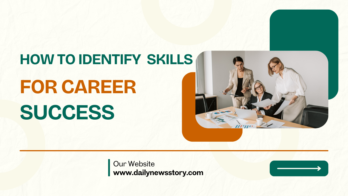How to Identify the Right Skills for Your Next Career Leap